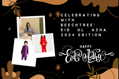 Celebrating with Beechtree: Eid ul Azha 2024 Edition