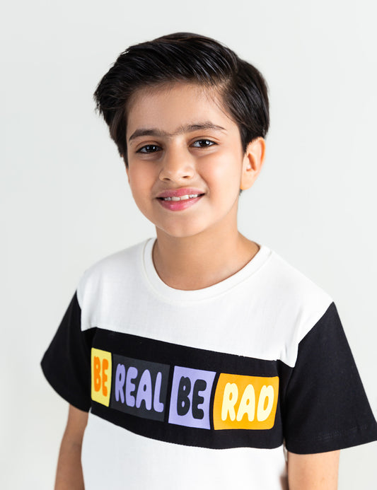 BE REAL BE RAD PRINTED T-SHIRT