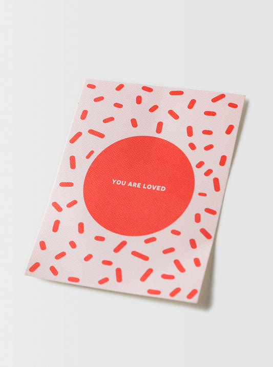 YOU ARE LOVED